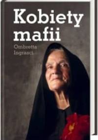 Kobiety mafii - Ombretta Ingrascì