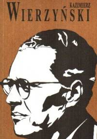 Kazimierz Wierzyński - Anna Nasiłowska