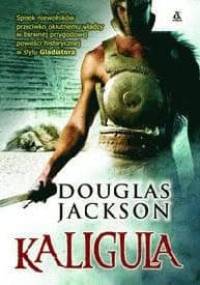 Kaligula - Douglas Jackson