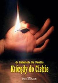 Którędy do Ciebie - Gabriele de Paolis