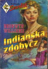 Indiańska zdobycz - Bronwyn Williams