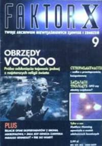 Faktor X Twoje archiwum niewyjaśnionych zjawisk i zdarzeń, nr 9 - Redakcja magazynu Faktor X