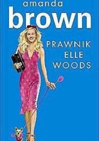 Prawnik Elle Woods - Amanda Brown