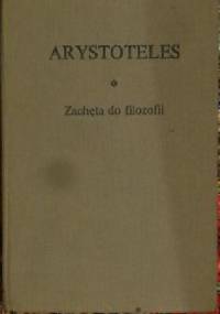 Zachęta do filozofii - Arystoteles