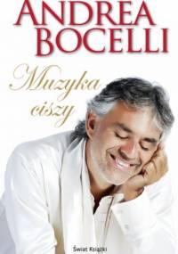 Muzyka ciszy - Andrea Bocelli