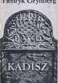 Kadisz - Henryk Grynberg