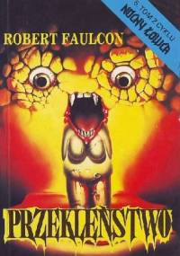 Przekleństwo - Robert Faulcon