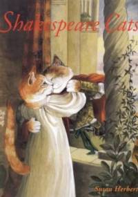 Shakespeare Cats - Susan Herbert