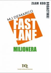 Fastlane Milionera - MJ DeMarco