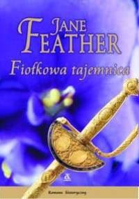 Fiołkowa tajemnica - Jane Feather