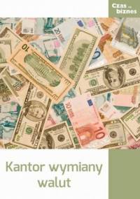 Kantor wymiany walut - praca zbiorowa