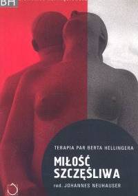 Miłość szczęśliwa - Johannes Neuhauser