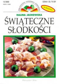 Świąteczne słodkości - Halina Jachowska