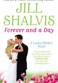 Forever and a Day - Jill Shalvis