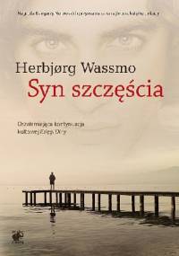 Syn szczęścia - Herbjørg Wassmo