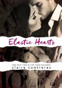 Elastic Hearts - Claire Contreras