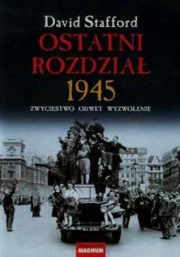 Ostatni rozdział 1945 - David Stafford