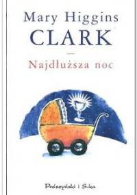 Najdłuższa noc - Mary Higgins Clark