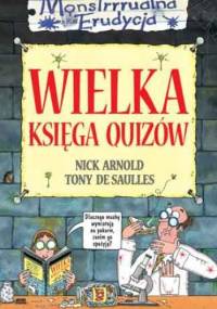 Wielka księga quizów - Nick Arnold, Tony De Saulles