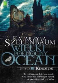 Kosmos - Katarzyna Szelenbaum