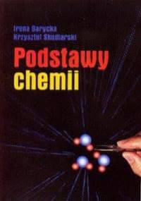Podstawy chemii - Irena Barycka, Krzysztof Skudlarski
