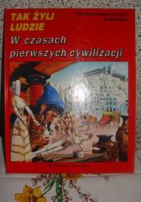 W czasach pierwszych cywilizacji - Giovanni Caselli