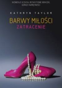 Zatracenie - Kathryn Taylor