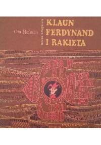 Klaun Ferdynand i rakieta - Ota Hofman