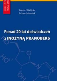 Ponad 20 lat doświadczeń z Inozyną Pranobeks - Iwona Chlebicka, Łukasz Matusiak