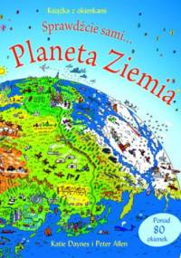 Planeta Ziemia. Książka z okienkami - Katie Daynes