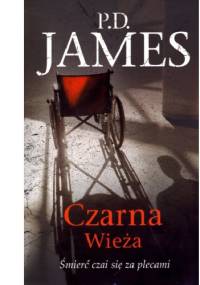 Czarna wieża - Phyllis Dorothy James