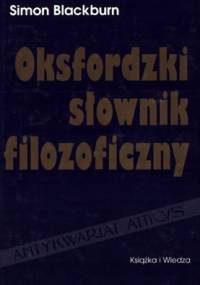 Oksfordzki słownik filozoficzny - Simon Blackburn