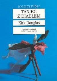 Taniec z diabłem - Kirk Douglas
