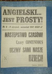 Angielski jest prosty ! Nr 8/9 1991