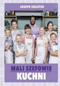 Mali szefowie kuchni - Joseph Seeletso