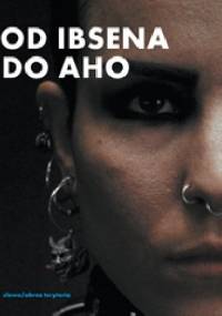 Od Ibsena do Aho. Filmowe adaptacje literatury Skandynawskiej. - Tadeusz Szczepański, Lech Sokół