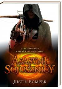 Asasyni i sojusznicy - Justin Somper