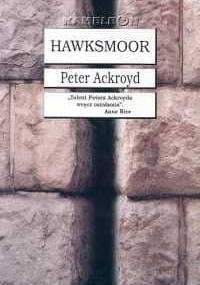 Hawksmoor - Peter Ackroyd