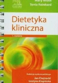 Dietetyka kliniczna - Mary Width, Tonia Reinhard