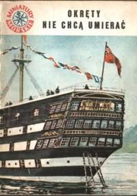 Okręty nie chcą umierać - Jan Piwowoński