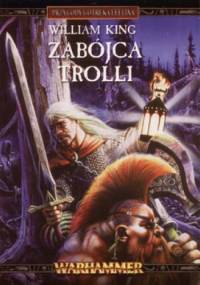 Zabójca trolli - William King