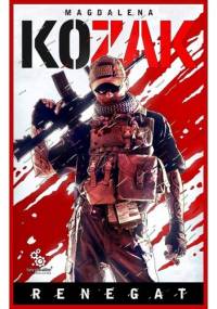 Renegat - Magdalena Kozak