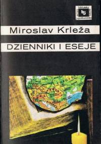 Dzienniki i eseje - Miroslav Krleža