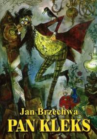 Pan Kleks - Jan Brzechwa