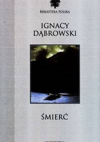 Śmierć - Ignacy Dąbrowski