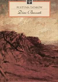 Pustynia Tatarów - Dino Buzzati