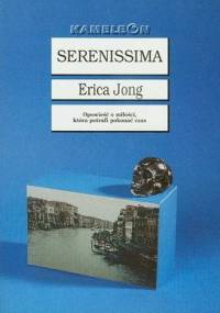 Serenissima - Erica Jong