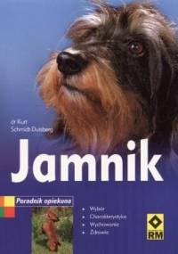 Jamnik. Poradnik opiekuna - Kurt Schmidt-Duisberg