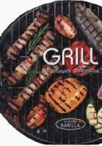Grill 50 łatwych przepisów - Mariagrazia Villa