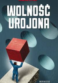 Wolność urojona - Edward Strun